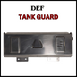 Def Tank Guard