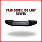 Prad Double Fog Lamp Bumper